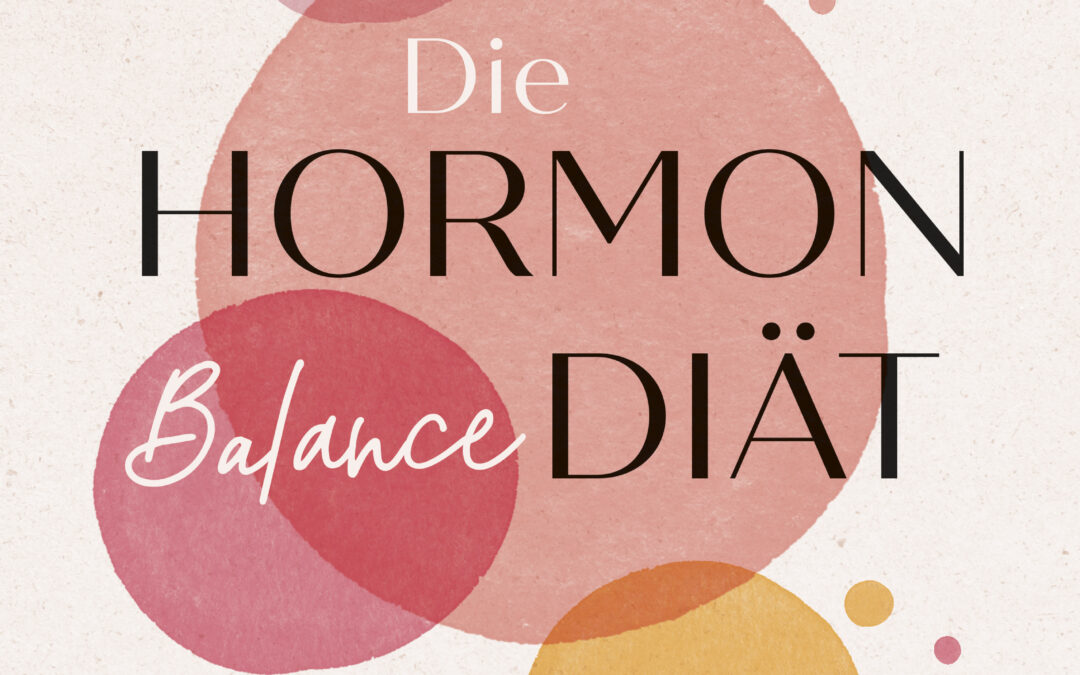 Die Hormon-Balance-Diät