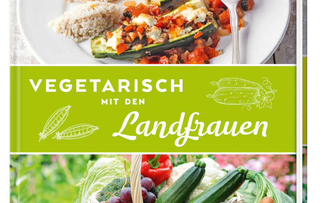 Vegetarisch mit den Landfrauen