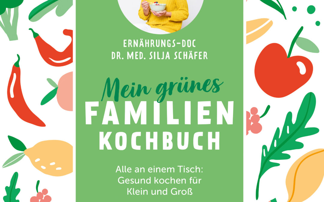 Mein grünes Familienkochbuch