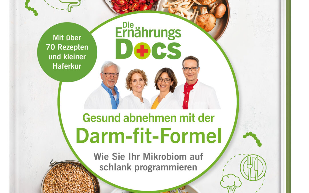 Die Ernährungs-Docs – Gesund abnehmen mit der Darm-fit-Formel
