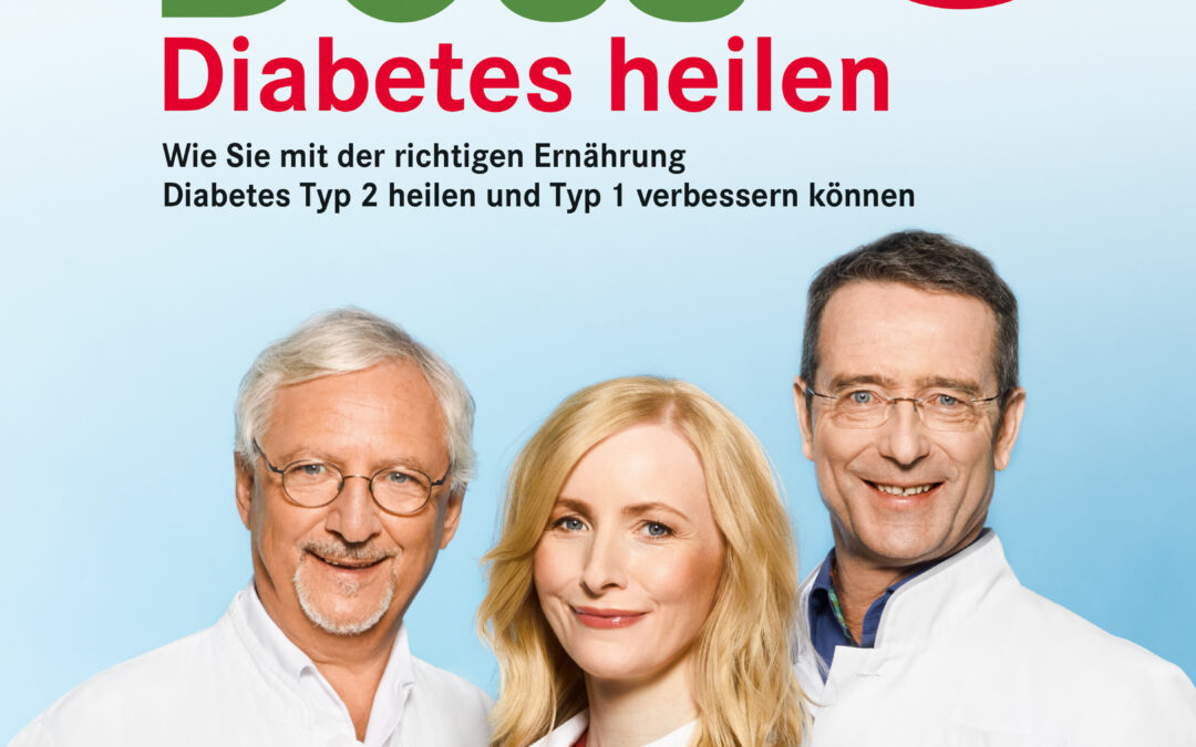 Die Ernährungs-Docs – Diabetes heilen