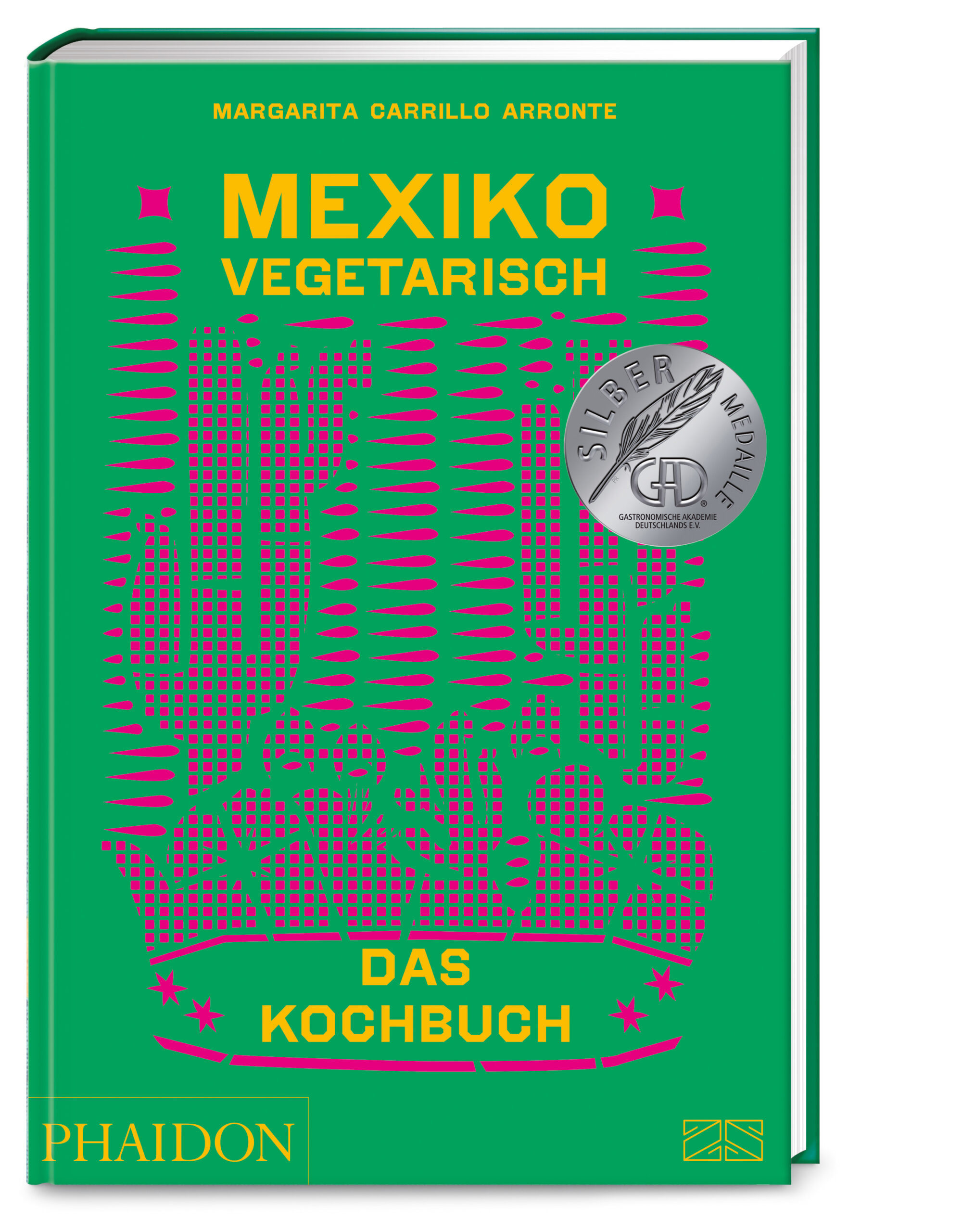 Margarita Carrillo ArronteMexiko vegetarisch – Das Kochbuch