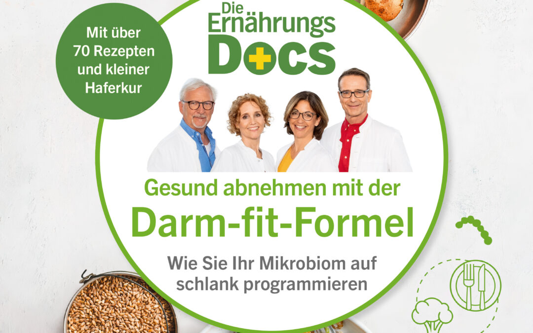 Die Ernährungs-Docs – Gesund abnehmen mit der Darm-fit-Formel