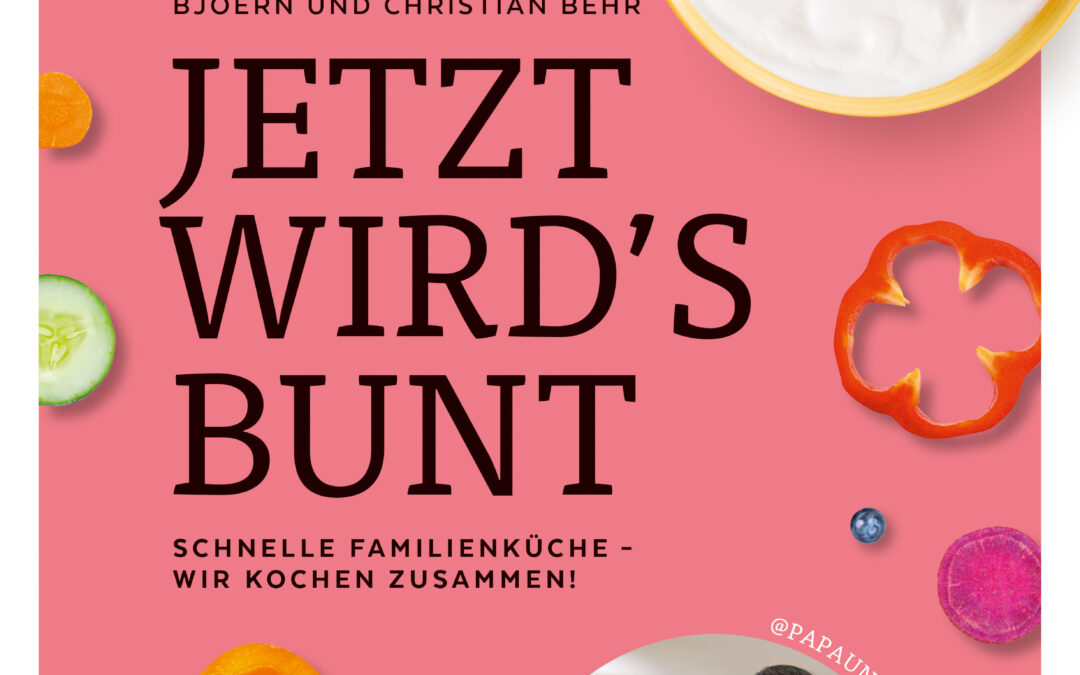 Jetzt wird’s bunt