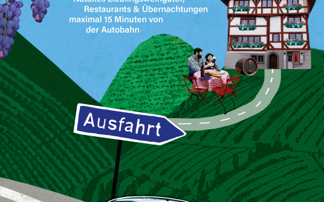 Nächste Ausfahrt: Weingenuss