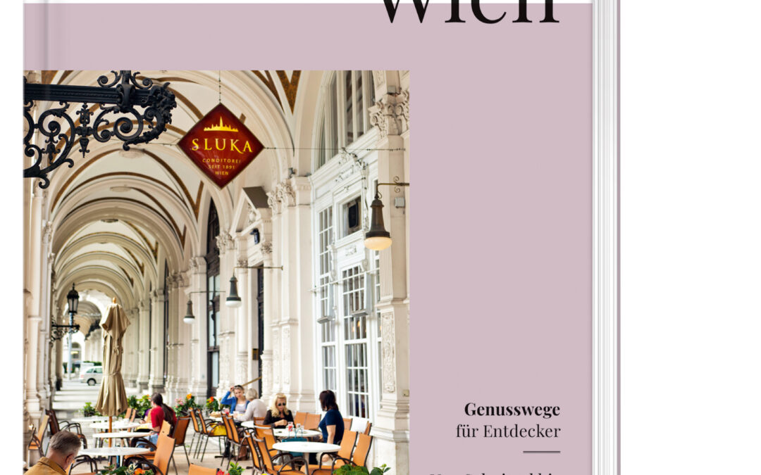 Essen, Trinken, Erleben – Wien