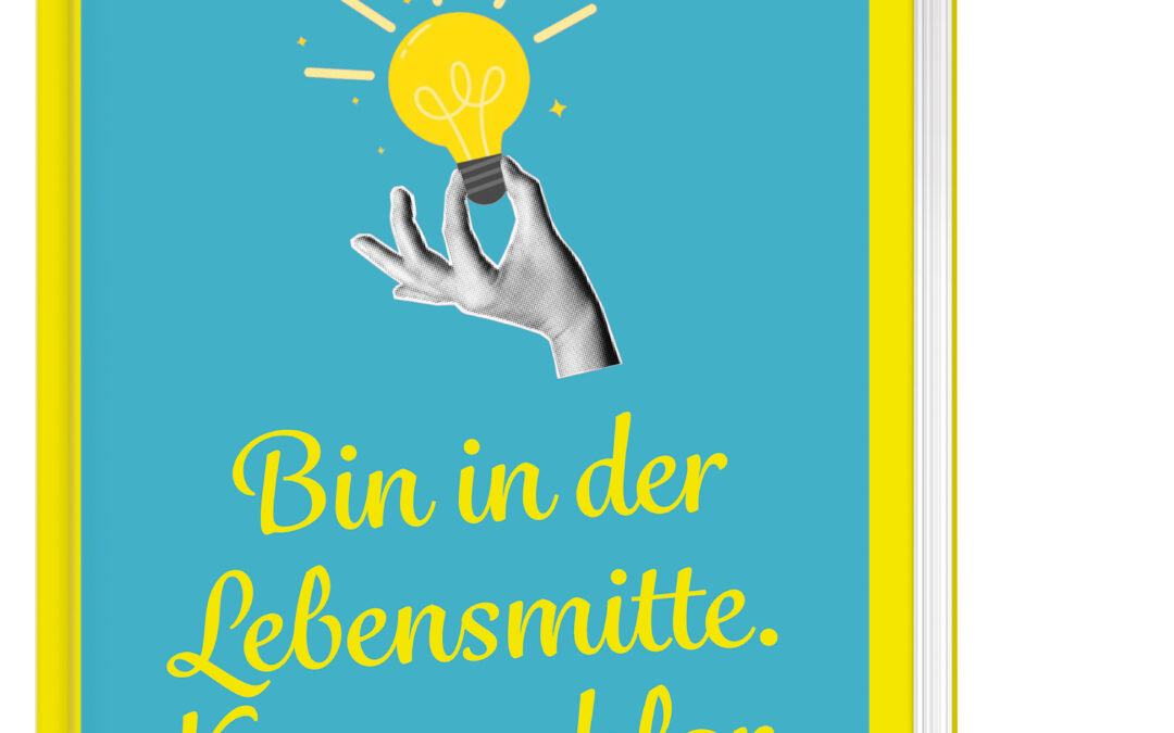 Bin in der Lebensmitte. Komme klar.
