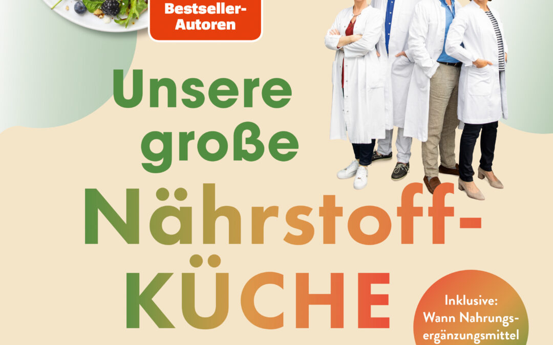 Die Ernährungs-Docs – Unsere große Nährstoffküche