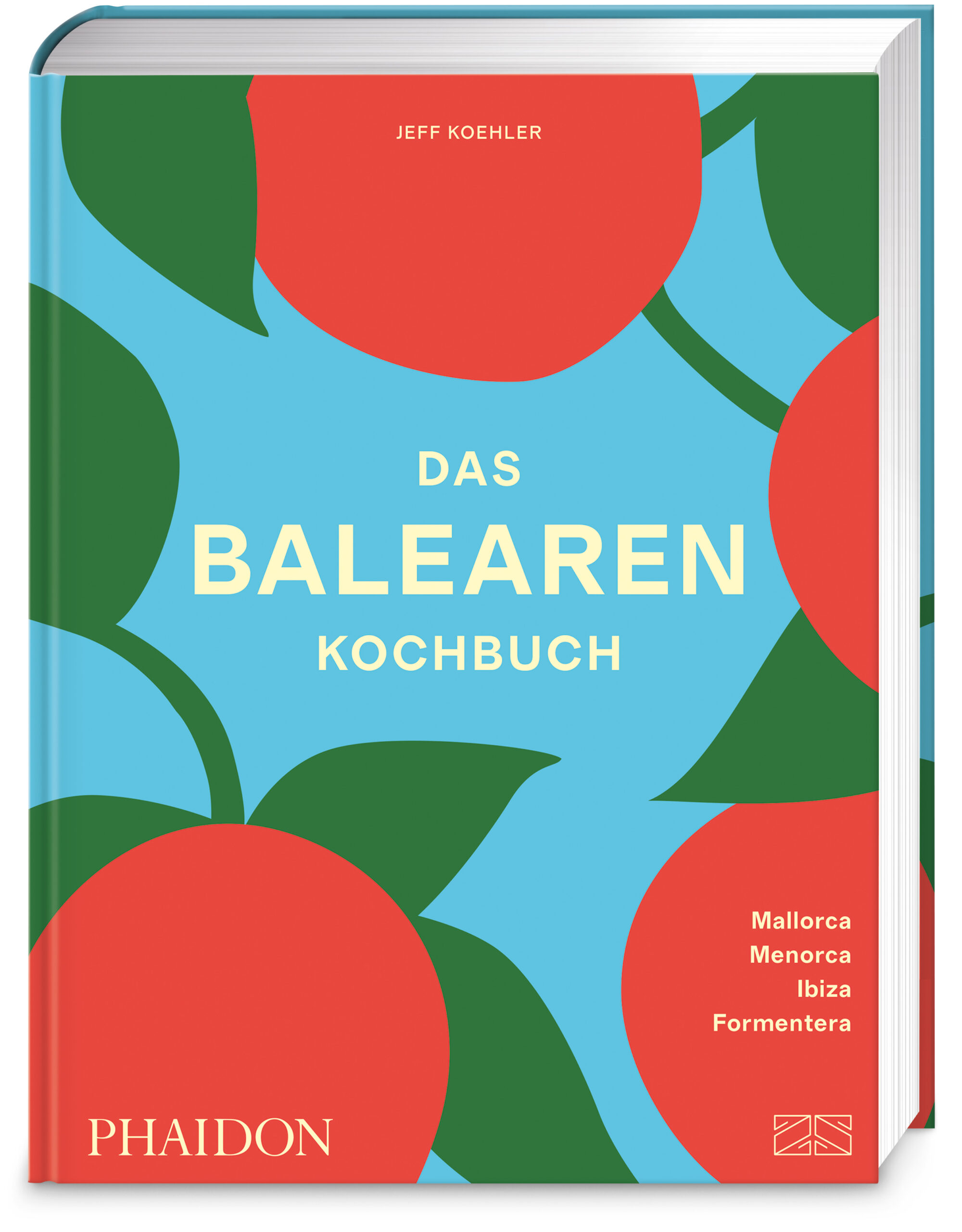 Jeff KoehlerDas Balearen-Kochbuch