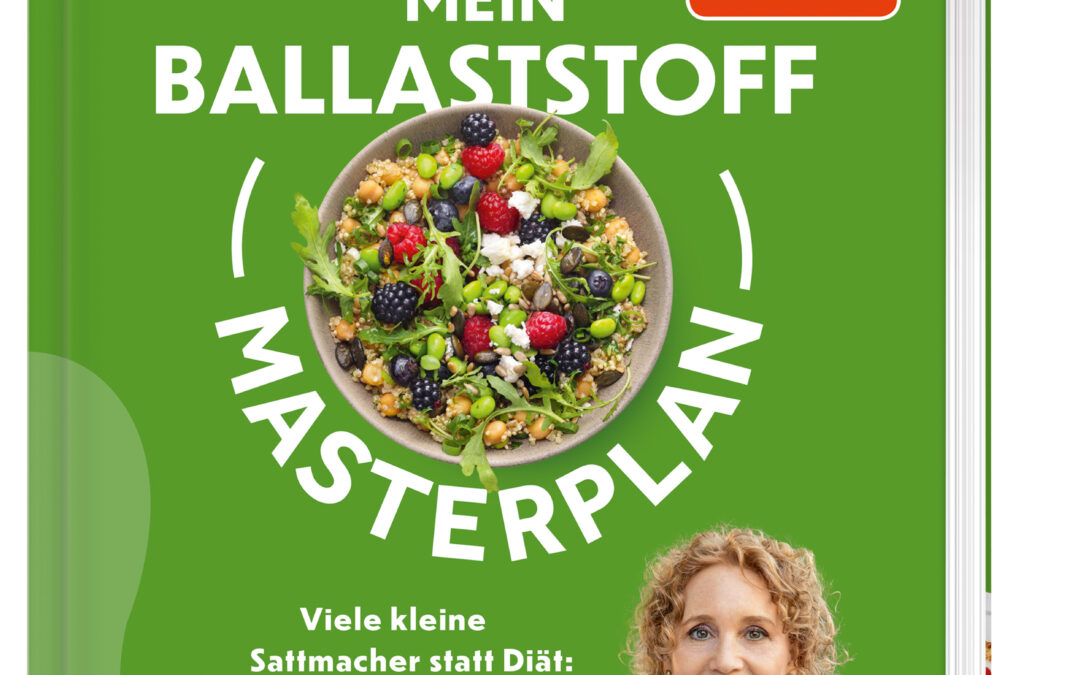 Mein Ballaststoff-Masterplan