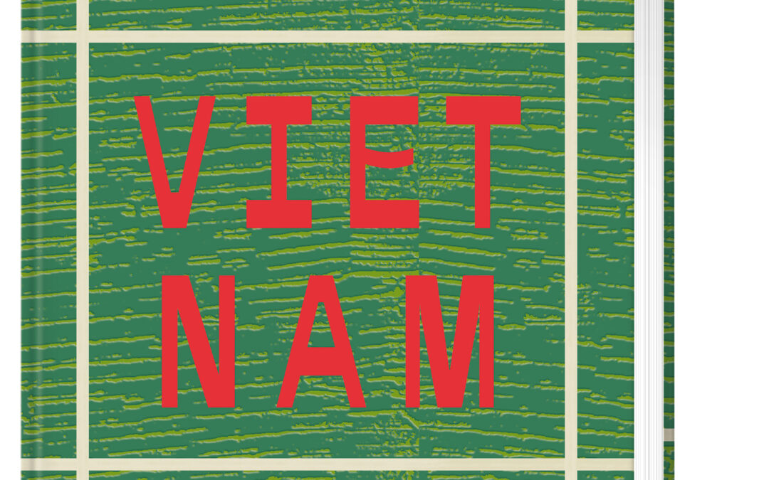 Vietnam – Das Kochbuch
