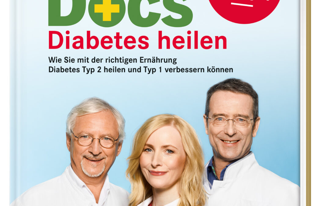 Die Ernährungs-Docs – Diabetes heilen