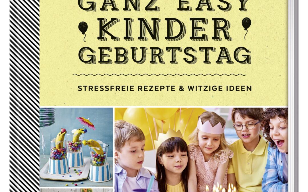 Yummy! Ganz easy Kindergeburtstag