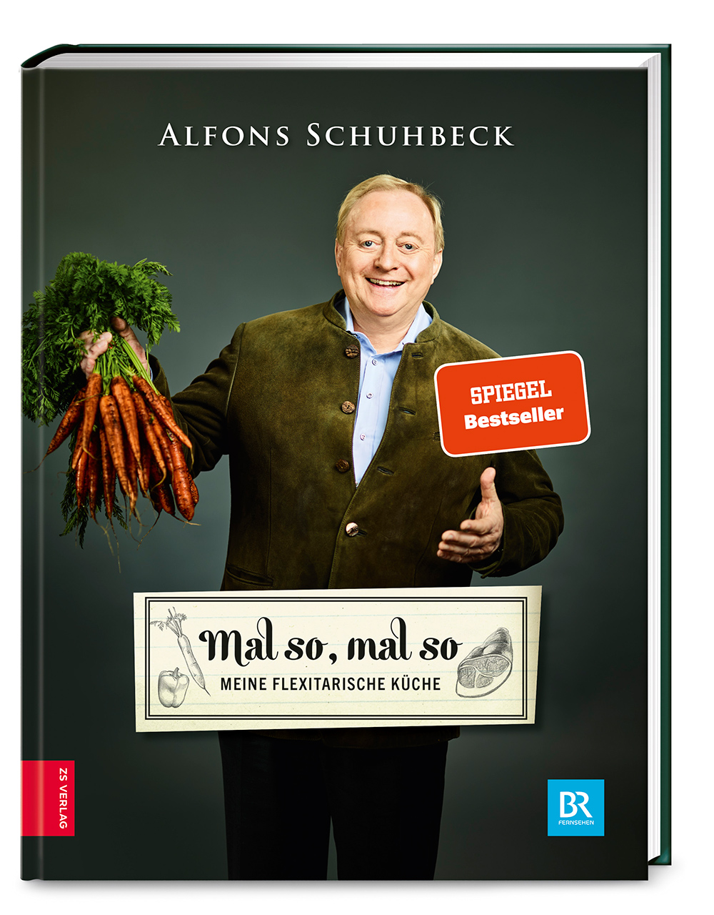 Alfons SchuhbeckMal so, mal so – Meine flexitarische Küche