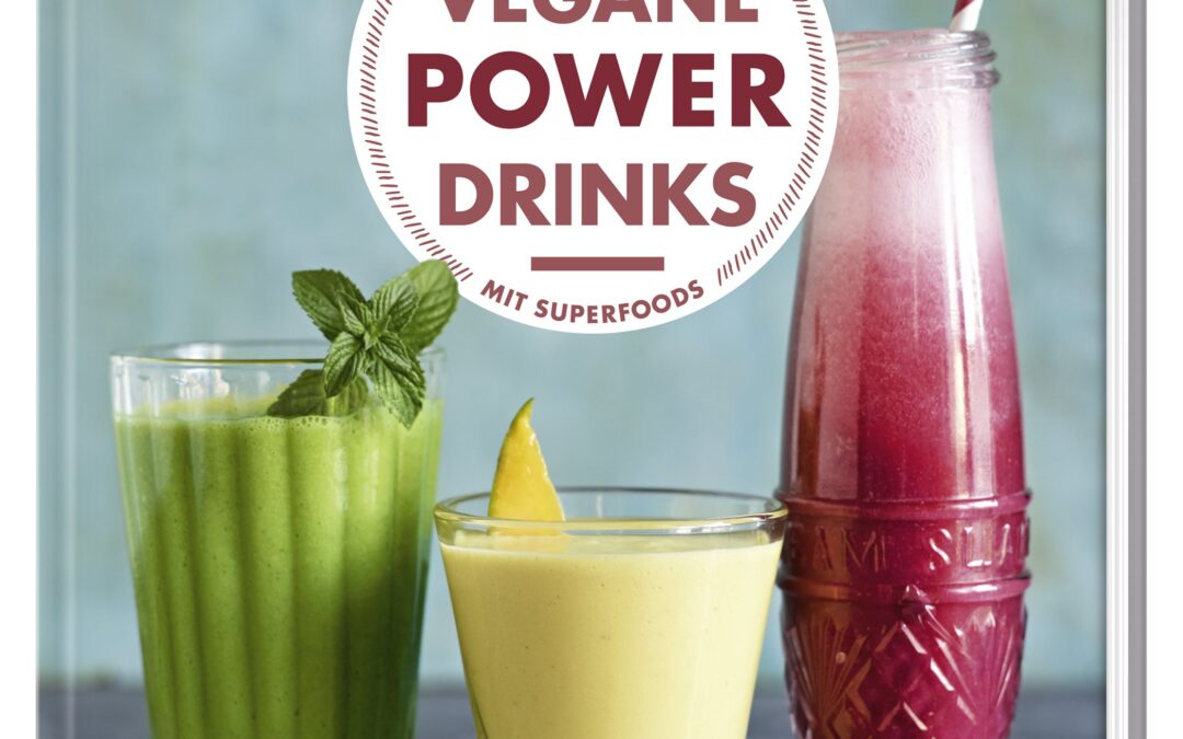 Vegane Powerdrinks